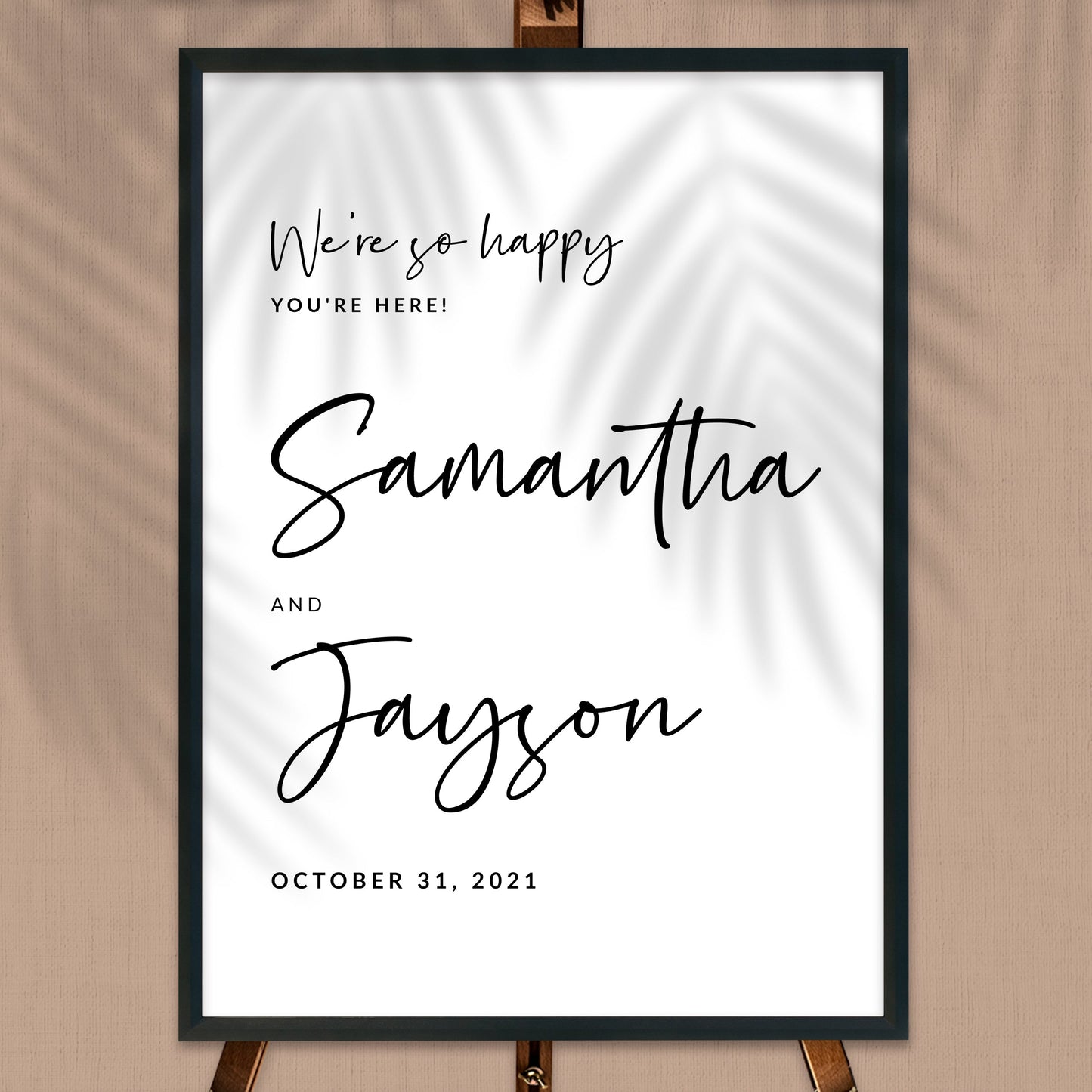 We're So Happy That You're Here Wedding Welcome Board Sign